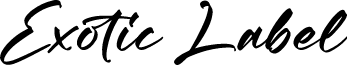 EXOTIC LABEL
